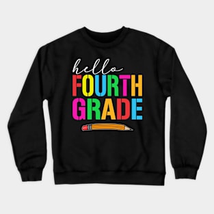 Hello Fourth Grade Crewneck Sweatshirt